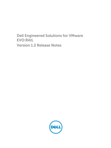 Dell Engineered Solutions For VMware EVO:RAIL Version 1.2 Release Notes