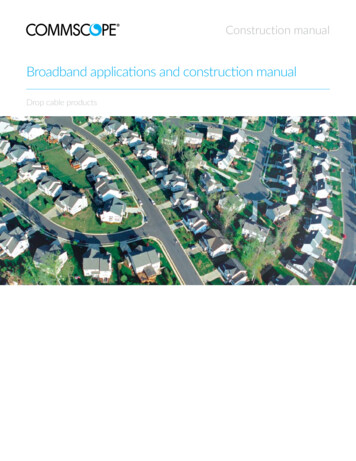 Broadband Applications And Construction Manual