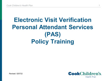Electronic Visit Verification Personal Attendant Services (PAS) Policy .