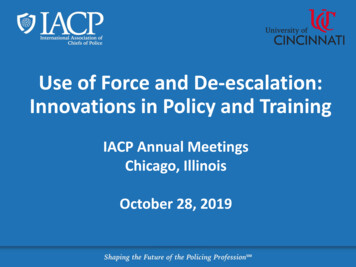 Use Of Force And De-escalation: Innovations In Policy And Training