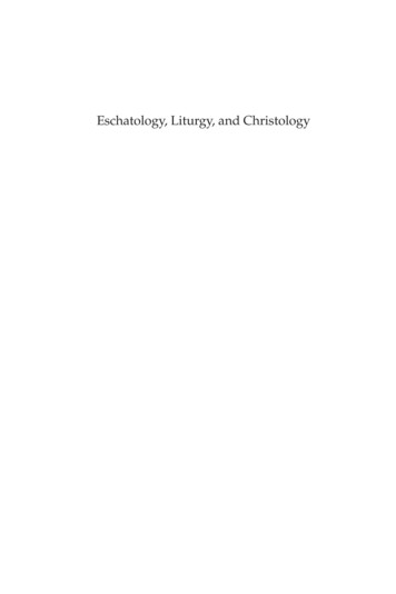 Eschatology, Liturgy, And Christology