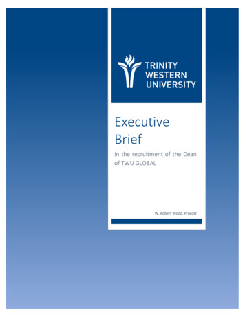 Executive Brief Dean TWU GLOBAL Trinity Western University 11 . - SCSBC