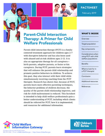 Parent-Child Interaction Therapy: A Primer For Child . - Child Welfare