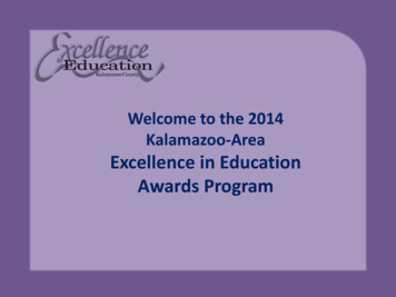Welcome To The 2014 Kalamazoo-Area Excellence In Education Awards Program