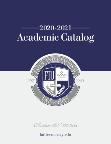 2020-2021 Academic Catalog - Faith International University & Seminary