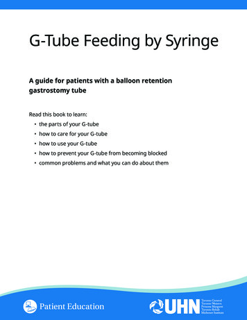 G-Tube Feeding By Syringe - University Health Network