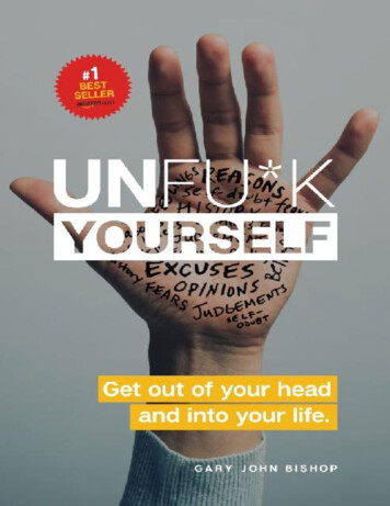 Unfu*k Yourself: Get Out Of Your Head And Into Your Life