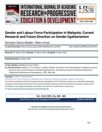 Gender And Labour Force Participation In Malaysia: Current . - HRMARS