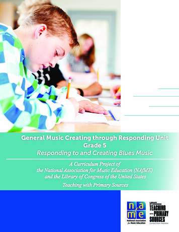 General Music Creating Through Responding Unit Grade 5 .