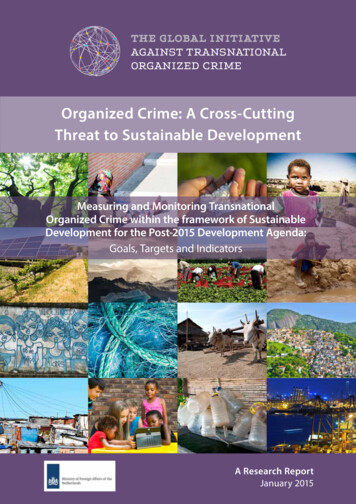 Organized Crime: A Cross-Cutting Threat To Sustainable Development