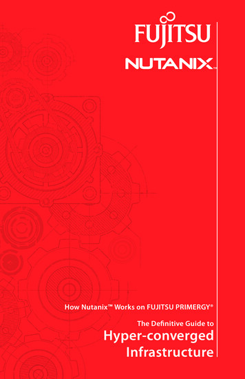 How Nutanix Works On FUJITSU PRIMERGY The Deﬁnitive Guide To Hyper .