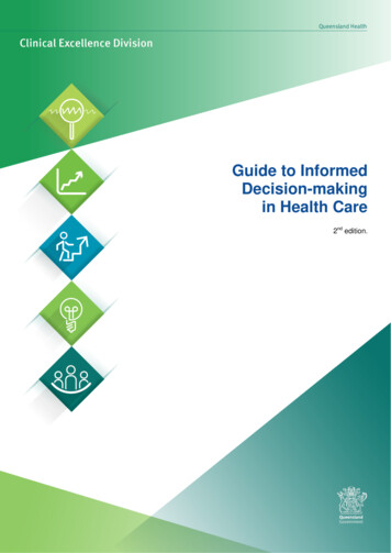 Guide To Informed Decision-making In Healthcare; 2nd Edition