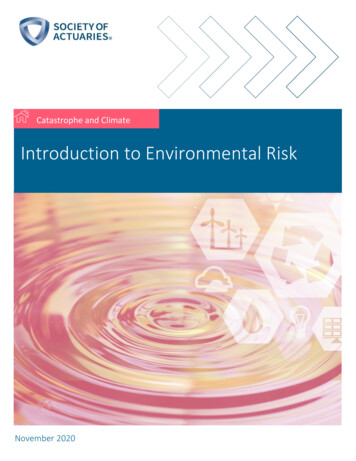 Introduction To Environmental Risk - Society Of Actuaries