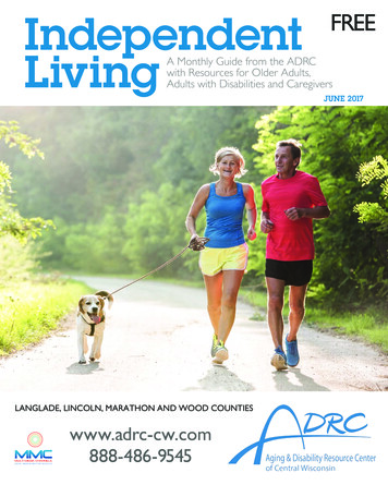 Independent Livingwith Resources For Older Adults, Adults . - ADRC-CW