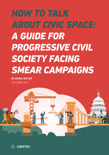 HOW TO TALK ABOUT CIVIC SPACE: A GUIDE FOR 