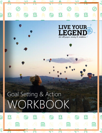 Goal Setting & Action WORKBOOK - Live Your Legend