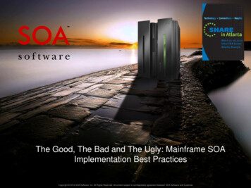 The Good, The Bad And The Ugly: Mainframe SOA .