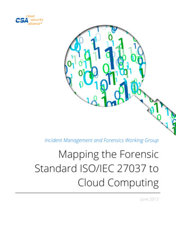 Mapping The Forensic Standard ISO IEC 27037 To Cloud 