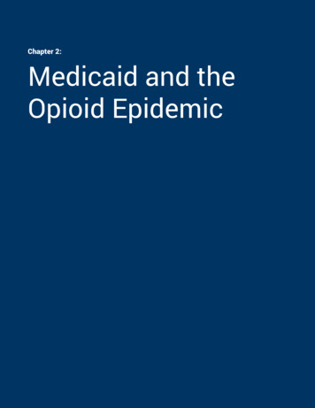 Chapter 2: Medicaid And The Opioid Epidemic - MACPAC