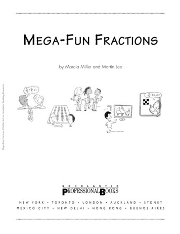 Mega-Fun Fractions