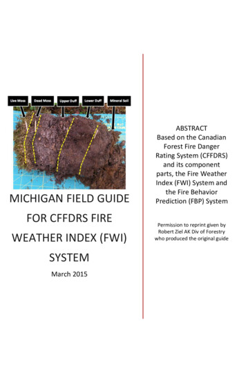 Michigan Field Guide FOR CFFDRS Fire Weather Index (FWI) System - FRAMES