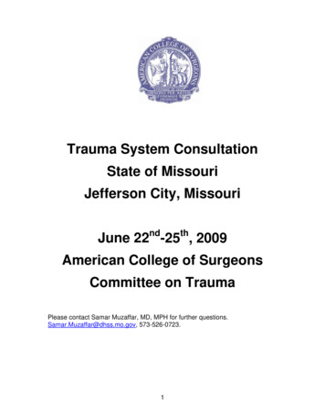 Trauma System Consultation State Of Missouri Jefferson City, Missouri