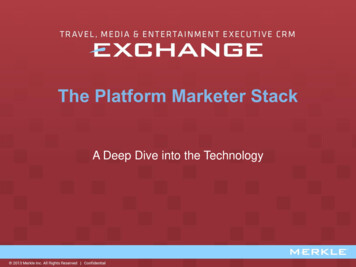 The Platform Marketer Stack - Merkle Inc.