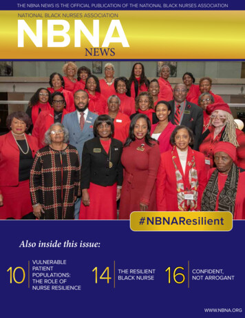 THE NBNA NEWS IS THE OFFICIAL PUBLICATION OF THE 