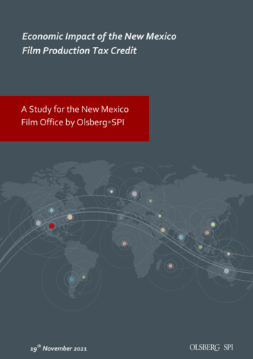 Economic Impact Of The New Mexico Film Production Tax Credit