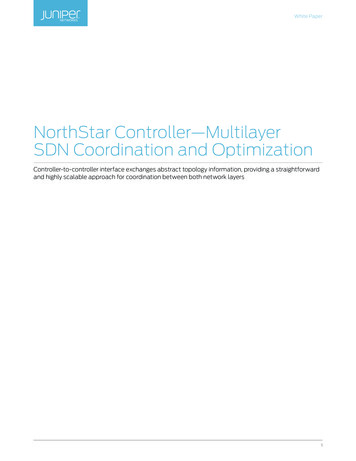 NorthStar Controller—Multilayer SDN Coordination And Optimization