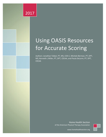Using OASIS Resources For Accurate Scoring - Home Health Section