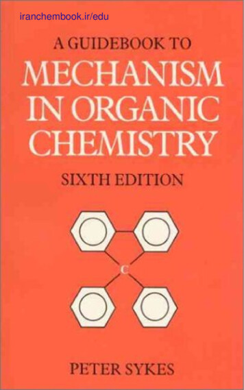 Guidebook To Mechanism In Organic Chemistry (6th Edition)