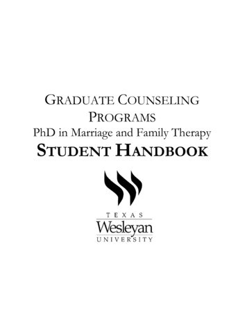 GRADUATE COUNSELING PROGRAMS PhD In Marriage And Family Therapy . - TXWES