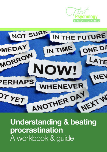 Understanding & Beating Procrastination A Workbook & Guide