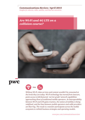 Are Wi-Fi And 4G LTE On A Collision Course? - PwC