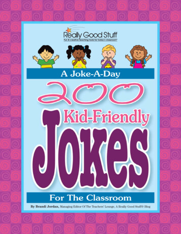 A Joke-a-Day: 200 Kid-Friendly Jokes For The Classroom