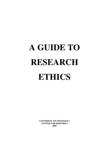 A GUIDE TO RESEARCH ETHICS - University Of Minnesota
