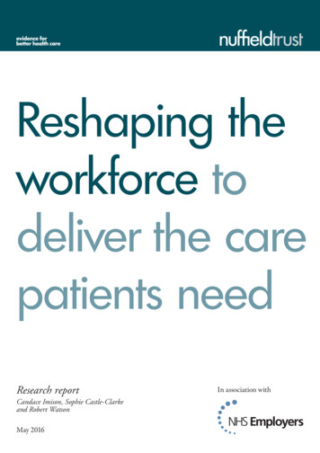 Reshaping The Workforce To Deliver The Care Patients Need