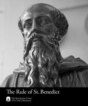 The Rule Of St. Benedict - The Benedictine Center