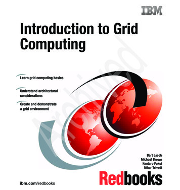 Introduction To Grid Computing - IBM Redbooks