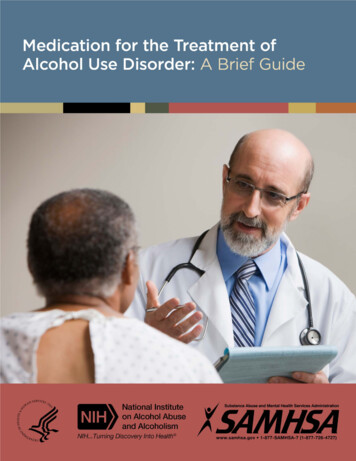 Medication For The Treatment Of Alcohol Use Disorder: A .