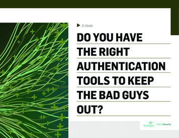 E-Guide DO YOU HAVE THE RIGHT AUTHENTICATION 