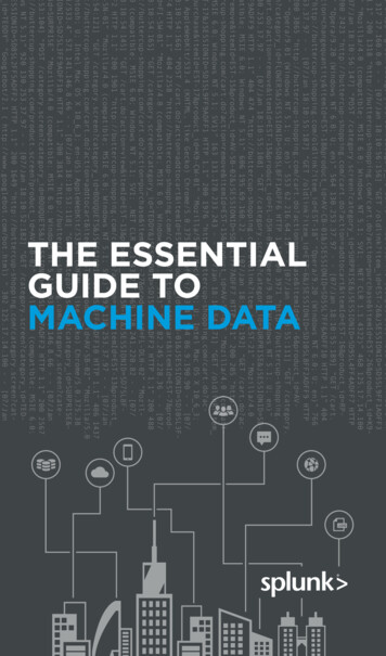 Splunk The Essential Guide To Machine Data - Singtel