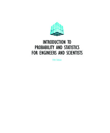 INTRODUCTION TO PROBABILITY AND STATISTICS FOR 