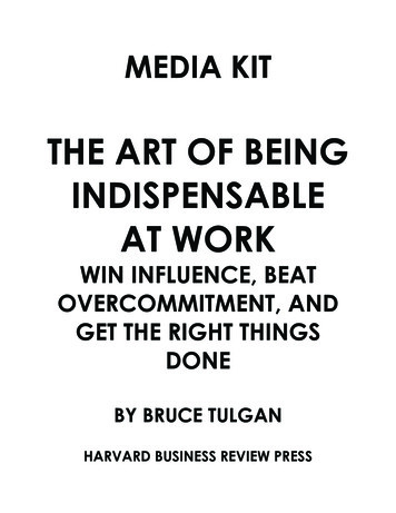 THE ART OF BEING INDISPENSABLE AT WORK