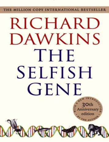 RICHARD DAWKINS-The Selfish Gene.
