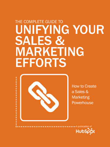 THe Complete Guide To Unifying Your Sales & Marketing 