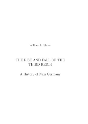 THE RISE AND FALL OF THE THIRD REICH A History Of Nazi 