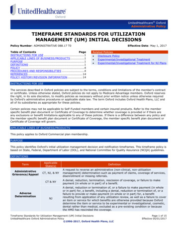Timeframe Standards For Utilization Management . - Oxford Health Plans