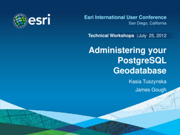 Administering Your PostgreSQL Geodatabase - Esri